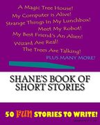 Shane's Book Of Short Stories (en Inglés)