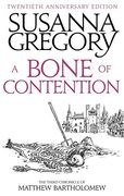 A Bone Of Contention: The third Matthew Bartholomew Chronicle (Chronicles of Matthew Bartholomew)