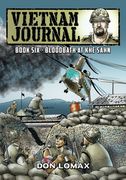 Vietnam Journal - Book Six: Bloodbath at Khe Sanh (en Inglés)