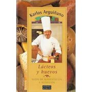 Guia de Alimentacion y Nutricion (Vol. 5: Lacteos y Huevos)