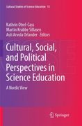 Cultural, Social, and Political Perspectives in Science Education: A Nordic View (en Inglés)