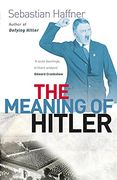 The Meaning Of Hitler (Phoenix Giants)