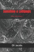 Sunshine & Lollipops (en Inglés)