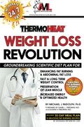 Thermo Heat Weight Loss Revolution: Groundbreaking Scientific Plan for Enhancing fat Burning & Abdominal fat Loss • Fast and Long Term Weight Control. • Increased Energy and Optimized Health (en Inglés)