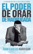 EL PODER DE ORAR DE MADRUGADA (en Castellano)