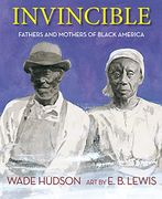 Invincible: Fathers and Mothers of Black America (en Inglés)