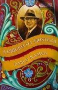 A Origem da Tristeza (en Portugués)
