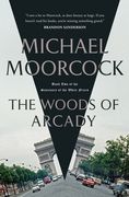 The Woods of Arcady: Book two of the Sanctuary of the White Friars (The Sanctuary of the White Friars, 2) 