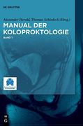 Manual der Koloproktologie, 1 (en Alemán)