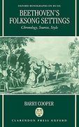Beethoven's Folksong Settings: Chronology, Sources, Style (Oxford Monographs on Music) (en Inglés)