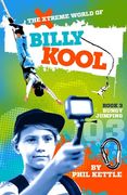 Bungy Jumping: Book 3: The Xtreme World of Billy Kool (en Inglés)