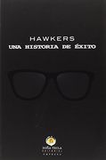HAWKERS, una historia de éxito