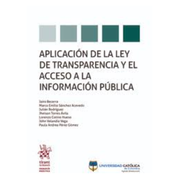 Aplicación de la ley de Transparencia y el Acceso a la Información Pública: 1 (Abogacía Práctica) (in Spanish)
