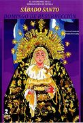 Sabado Santo y Domingo de Resurreccion