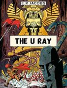 The u ray (Before Blake & Mortimer) (en Inglés)