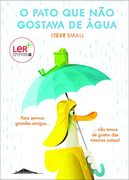 O Pato que não Gostava de Água