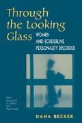 through the looking glass: women and borderline personality disorders