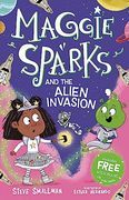 Maggie Sparks and the Alien Invasion (en Inglés)