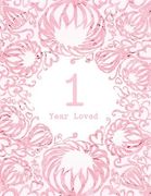 1 Year Loved (en Inglés)