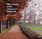 Pietro Porcinai and the Landscape of Modern Italy (en Inglés)