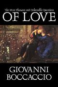 the most pleasant and delectable questions of love (en Inglés)