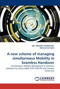 a new scheme of managing simultaneous mobility in seamless handover (en Inglés)