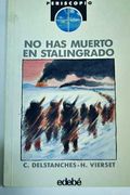 no has muerto en stalingrado