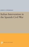 Italian Intervention in the Spanish Civil war (Princeton Legacy Library) 