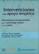 Intervenciones con Apoyo Empírico. Herramienta Fundamental Para El
Psicólogo Clínico y de la Salud (Spanish Edition)