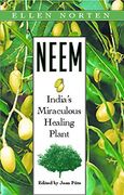 neem,india´s miraculous healing plant (en Inglés)