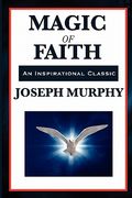 magic of faith (en Inglés)