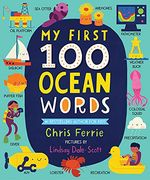 My First 100 Ocean Words (my First Steam Words) (en Inglés)