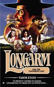 Longarm and the Vanishing Lady (en Inglés)