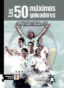 50 Maximos Goleadores del Valencia cf