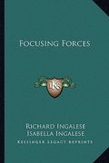 focusing forces (en Inglés)
