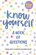 Know Yourself: A Book of Questions (Flow) 