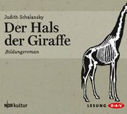 Der Hals der Giraffe: Bildungsroman