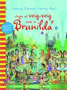 Bruixa Brunilda. Juga al veig-veig amb la Brunilda (en Catalán)
