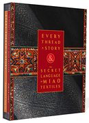 Every Thread a Story & the Secret Language of Miao Embroidery (2-Volume Boxed Set) (en Inglés)
