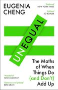 Unequal. The Maths of When Things Do and Don’t Add Up