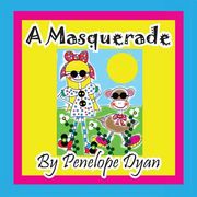 A Masquerade (en Inglés)