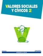 Aprender es Crecer, Valores Sociales y Cívicos, 2 Educación Primaria (in Spanish)