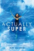 Actually Super (en Inglés)