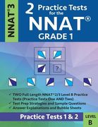 2 Practice Tests for the Nnat Grade 1 -Nnat3 - Level B: Practice Tests 1 and 2: Nnat 3 - Grade 1 - Test Prep Book for the Naglieri Nonverbal Ability T (en Inglés)