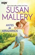 Antes de abrazarnos