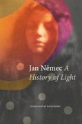 A History of Light (en Inglés)