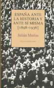 España Ante la Historia y Ante sí Misma