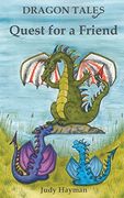 Quest for a Friend: Volume 2 (Dragon Tales) (en Inglés)
