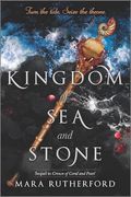 Kingdom of sea and Stone: 2 (Crown of Coral and Pearl) 