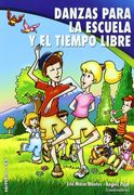 danzas para la escuela y el tiempo libre (in Spanish)